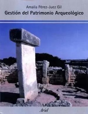 GESTION DEL PATRIMONIO ARQUELOGICO