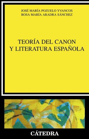 Teoría del canon y literatura española