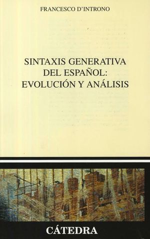 SINTAXIS GENERATIVA DEL ESPAÑOL EVOLUCION Y ANALISIS
