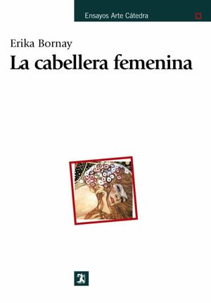 CABELLERA FEMENINA, LA. UN DIALOGO ENTRE POESIA Y PINTURA