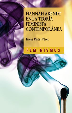 Hannah Arendt en la teoría feminista