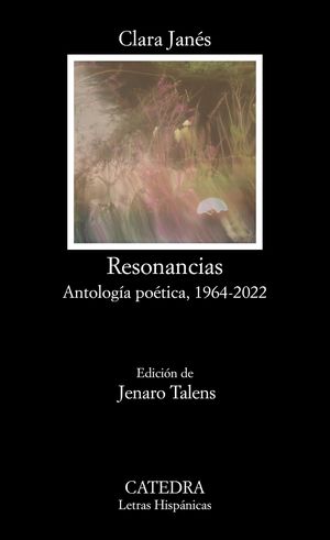 Resonancias. Antología poética, 1964 - 2022