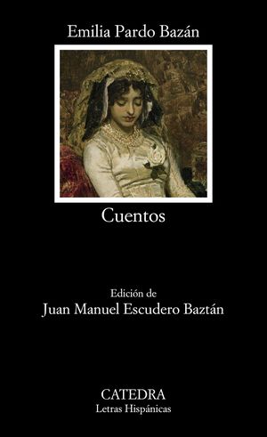 Cuentos / Emilia Pardo Bazán
