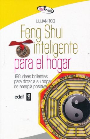 FENG SHUI INTELIGENTE PARA EL HOGAR