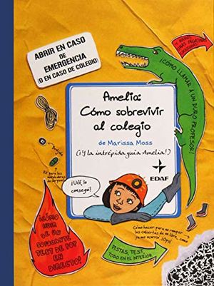 AMELIA COMO SOBREVIVIR AL COLEGIO / PD.