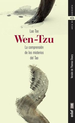 Wen-Tzu. La comprensión de los misterios del Tao