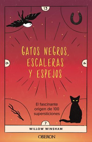 Gatos negros, escaleras y espejos. El fascinante origen de 100 supersticiones