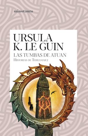 Las tumbas de Atuan / Historias de Terramar / vol. 2