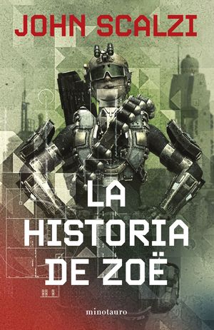 La historia de Zoë / La vieja guardia / vol. 4