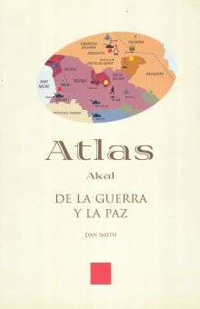 ATLAS DE LA GUERRA Y LA PAZ