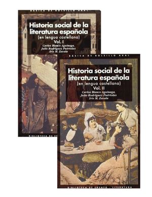 HISTORIA SOCIAL DE LA LITERATURA ESPAÑOLA (EN LENGUA CASTELLANA) / 2 VOLUMENES
