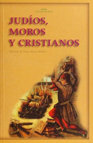 JUDIOS MOROS Y CRISTIANOS