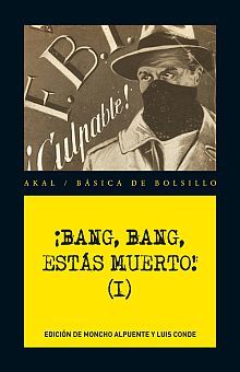 BANG BANG ESTAS MUERTO / VOL. 1