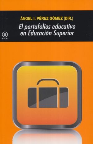 PORTAFOLIOS EDUCATIVO EN EDUCACION SUPERIOR, EL