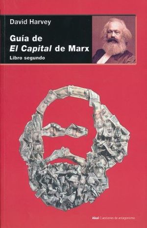 GUIA DE EL CAPITAL DE MARX. LIBRO SEGUNDO
