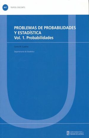 PROBLEMAS DE PROBABILIDADES Y ESTADISTICA VOL. 1 PROBABILIDADES