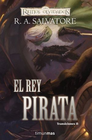 El rey pirata. Transiciones / vol. 2 / Pd.