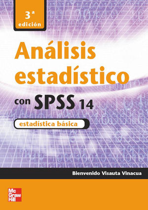 ANALISIS ESTADISTICO CON SPSS 14. ESTADISTICA BASICA / 3 ED. (INCLUYE CD ROM)