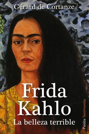 FRIDA KHALO. LA BELLEZA TERRIBLE