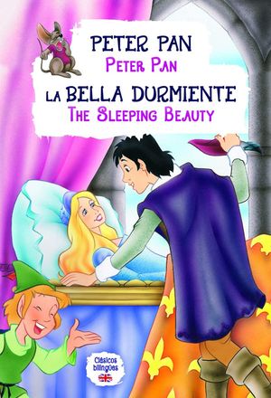 Peter Pan / La bella durmiente. Clásicos bilingües / pd.