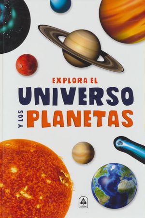 EXPLORA EL UNIVERSO Y LOS PLANETAS / PD.