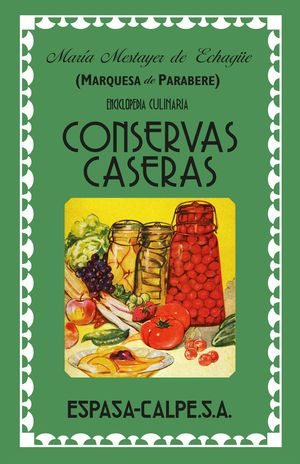 Conservas caseras / Pd