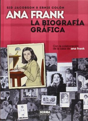 Ana Frank. La biografía grafica / pd.