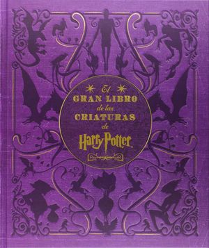 El gran libro de las criaturas de Harry Potter / pd.