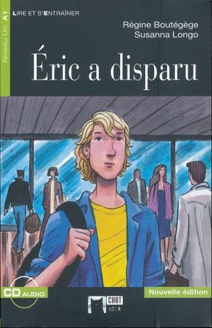 ERIC A DISPARU. ( INCLUEYE CD)