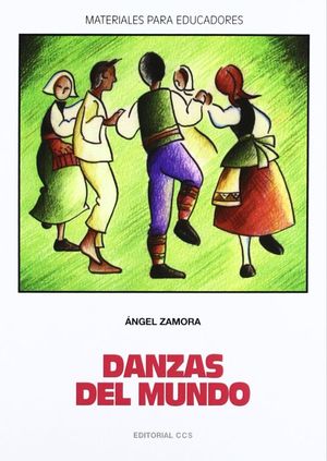 Danzas del mundo / 4 Ed.