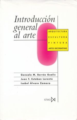 INTRODUCCION GENERAL AL ARTE