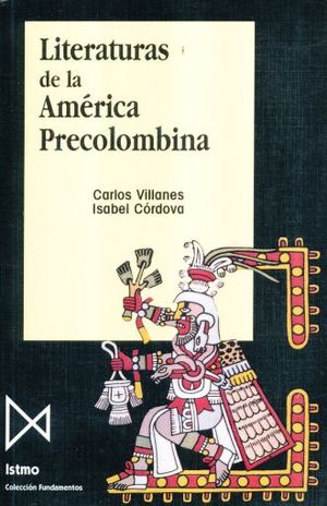 LITERATURAS DE LA AMERICA PRECOLOMBINA