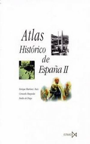 ATLAS HISTORICO DE ESPAÑA / VOL. II