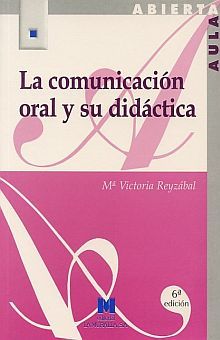 La comunicación oral y su didáctica