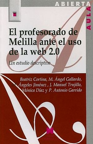 PROFESORADO DE MELILLA ANTE EL USO DE LA WEB 2.0, EL