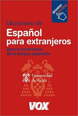 DICCIONARIO DE ESPAÑOL PARA EXTRANJEROS PARA LA ENSEÑANZA DE LA LENGUA ESPAÑOLA / PD.