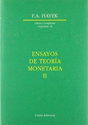 ENSAYOS DE TEORIA MONETARIA 2 / VOL. 6  / PD.