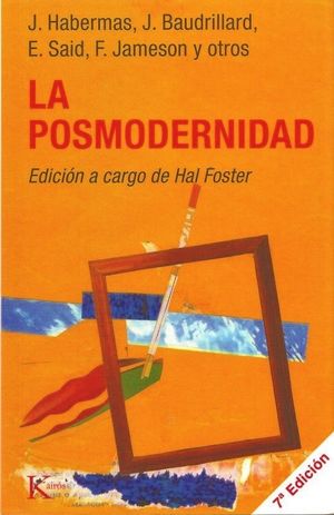 La posmodernidad / 6 ed.