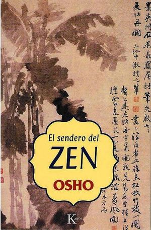 El sendero del Zen / 6 ed.