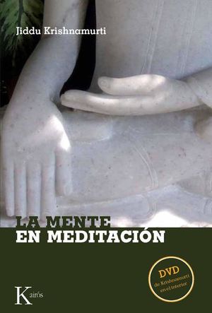 La mente en meditación (Incluye DVD)