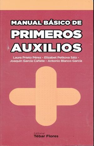 MANUAL BASICO DE PRIMEROS AUXILIOS