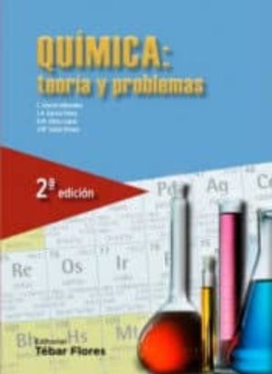 Química. Teoria y problemas / 2 ed.