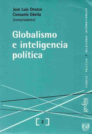 GLOBALISMO E INTELIGENCIA POLITICA