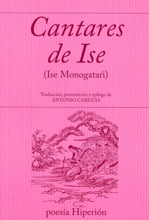 Cantares de Ise (Ise Monogatari) / 4 ed.