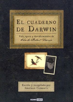 El cuaderno de Darwin / Pd.