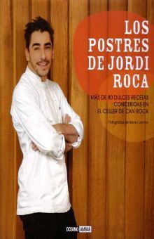 Los postres de Jordi Roca / Pd.