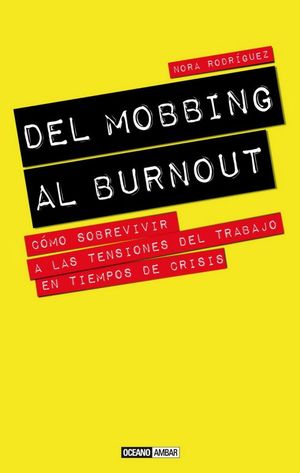 Del mobbing al burnout