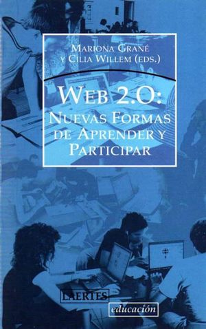 WEB 2.0 NUEVAS FORMAS DE APRENDER Y PARTICIPAR