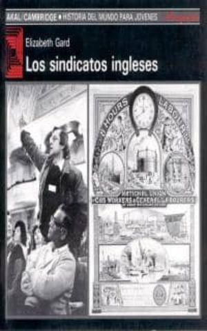 SINDICATOS INGLESES, LOS