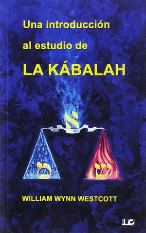 UNA INTRODUCCION AL ESTUDIO DE LA KABAKAH